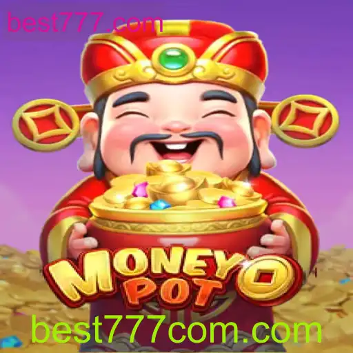 Descubra MoneyPot: O Empolgante Jogo Disponível em best777.com
